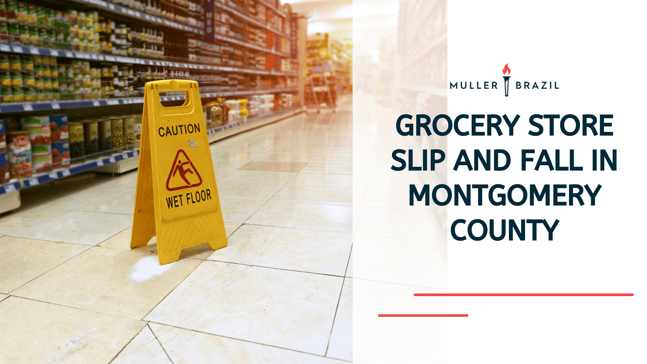 Grocery Store Slip and Fall in Montgomery County