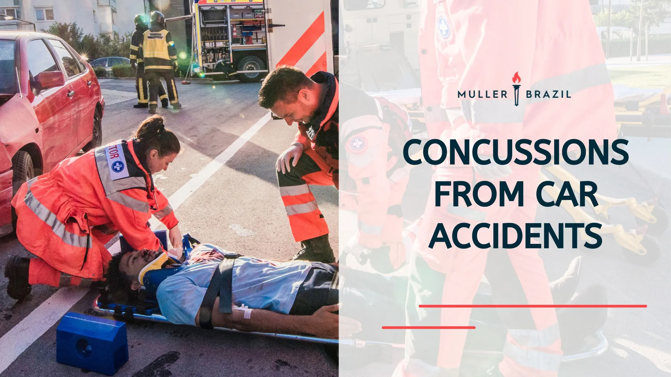 Emergency responders attending to a victim of a car accident, with the bold title 'CONCUSSIONS FROM CAR ACCIDENTS' by Muller Brazil, highlighting the medical and legal aspects of vehicular injuries.