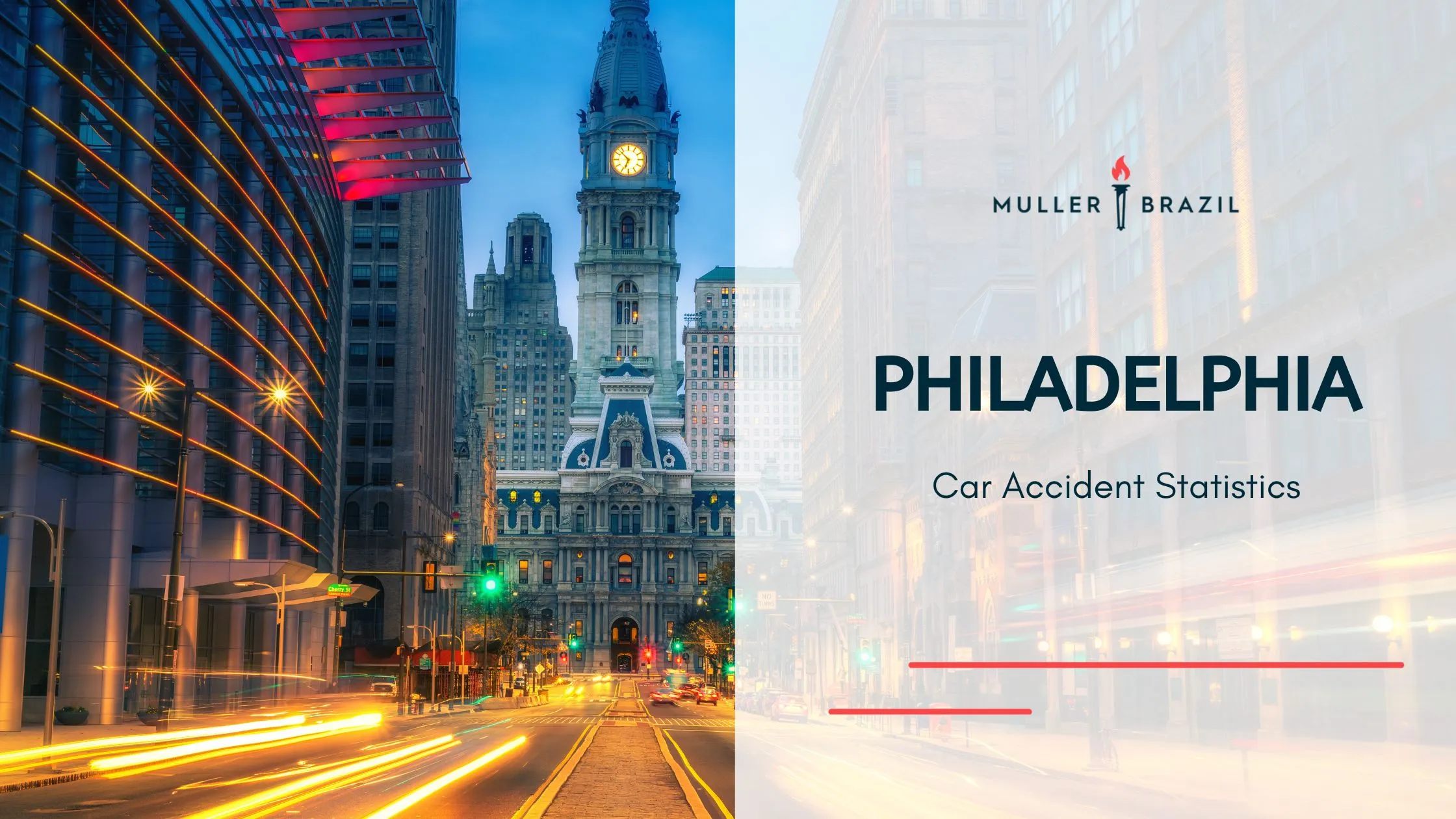 Featured image photo for blog Philadelphia Car Accident Statistics, picture of Philadelphia's City Hall at dusk