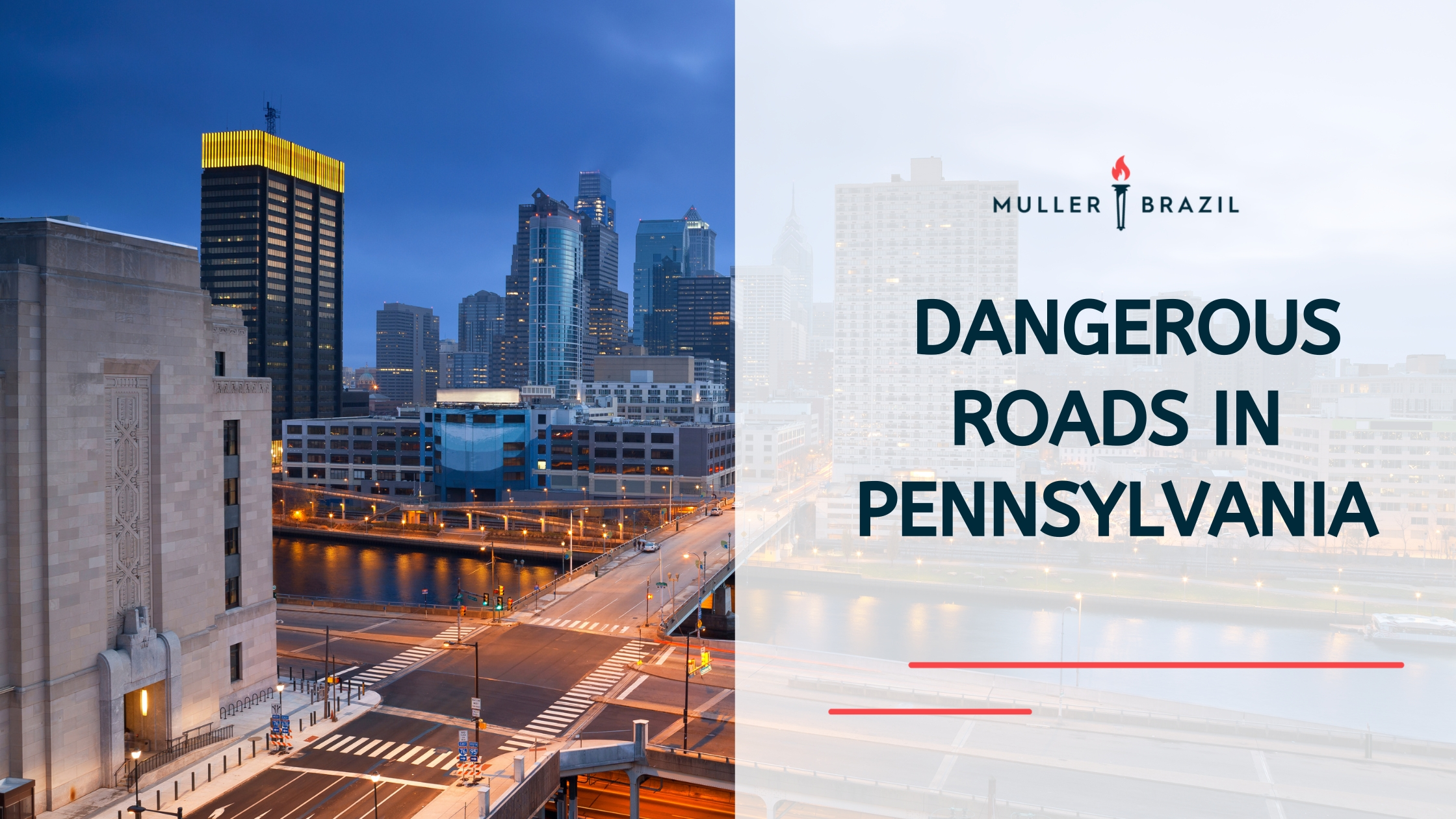 Featured image for blog postmost dangerous roads in Pennsylvania, Picture of Philadelphia skyline and streets